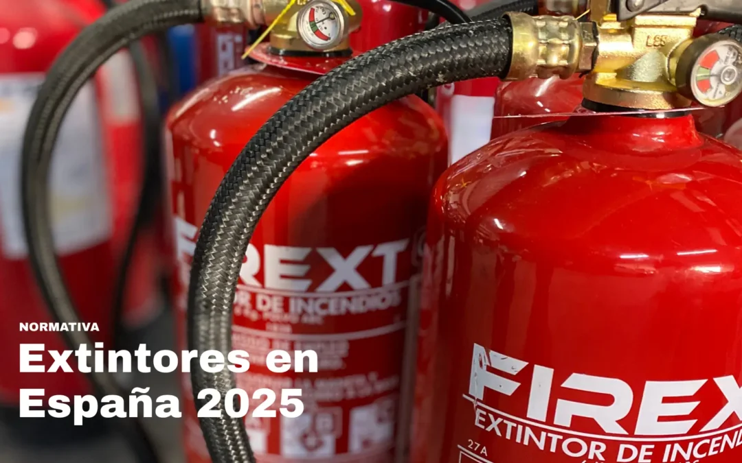 Normativa de extintores España 2025